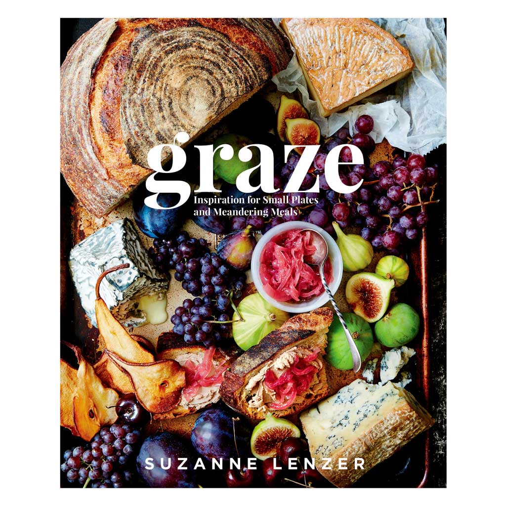 Graze: Inspiration for Small Plates and Meandering Meals